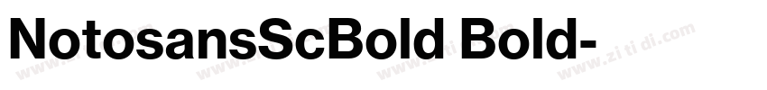 NotosansScBold Bold字体转换